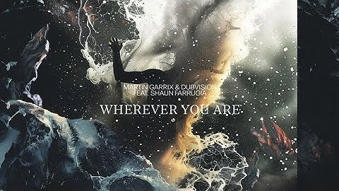 Martin Garrix & DubVision feat. Shaun Farrugia - Wherever You Are (Official Video) [SMTPD RCRDS]