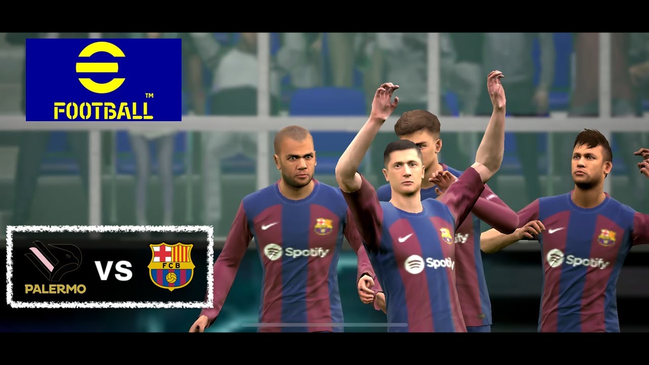 eFootball™ 2024 - Fútbol Club Barcelona vs Palermo Football Club