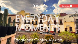 Coffee time downtown Zacatecas, Mexico | Everyday moments #8