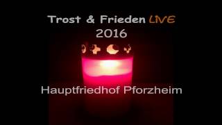 Trost & Frieden 2016 (5) - Konzert zum Ewigkeitssonntag