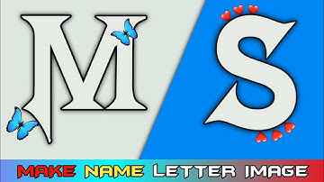 How To Make Own Name Letter Image | How To Create Name Logo | Trending Name Editing | Mueen Asghar
