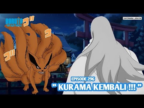 Boruto Episode 296 Subtitle Indonesia Terbaru - Boruto Two Blue Vortex 9 Part 183 Kurama Kembali
