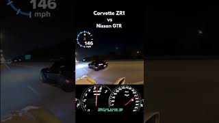 Corvette ZR1 vs Nissan GTR #streetracing #jdmcars #jdm #japan #chevy #racing #topspeed #supercars