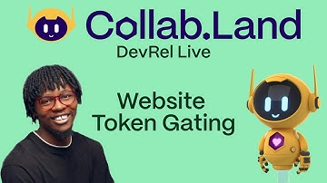 DevRel Live - Website Token Gating with Collab.Land APIs