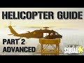 SQUAD HELICOPTER GUIDE | Part 2: ADVANCED | Flying, J-hook Landing, Rooftop Landings, Theory, Gunner