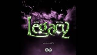 OG Buda, Yanix - Legacy (Single, 2023)