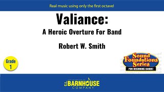 Valiance: A Heroic Overture for Band - Robert W. Smith (with Score)