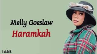 Melly Goeslaw - Haramkah | Lirik Lagu Indonesia