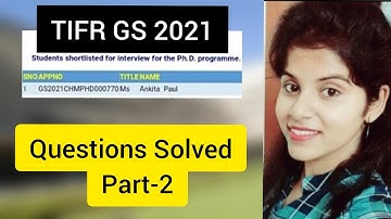 TIFR GS 2021| QUESTIONS SOLVED| PART 2| DETAILED SOLUTION| CHEMISTRY| IT