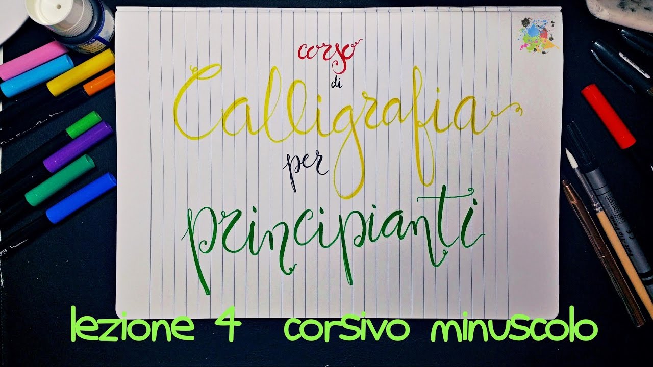 Lez 4 Corso Calligrafia Per Principianti Alfabeto Corsivo Minuscolo Youtube