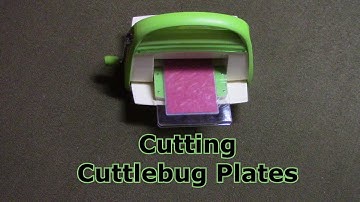 Cuttlebug Plates