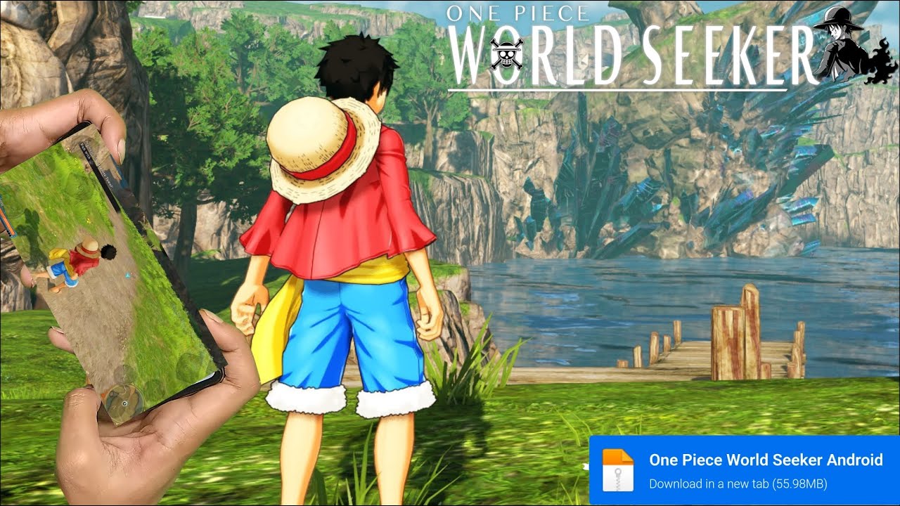 One Piece World Seeker Android Mobile, Gameplay & Download