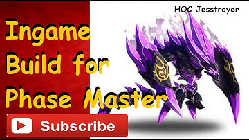 Heroes of Order and Chaos(HOC) Ingame Build for Phase Master( ft. of Levesqmi)