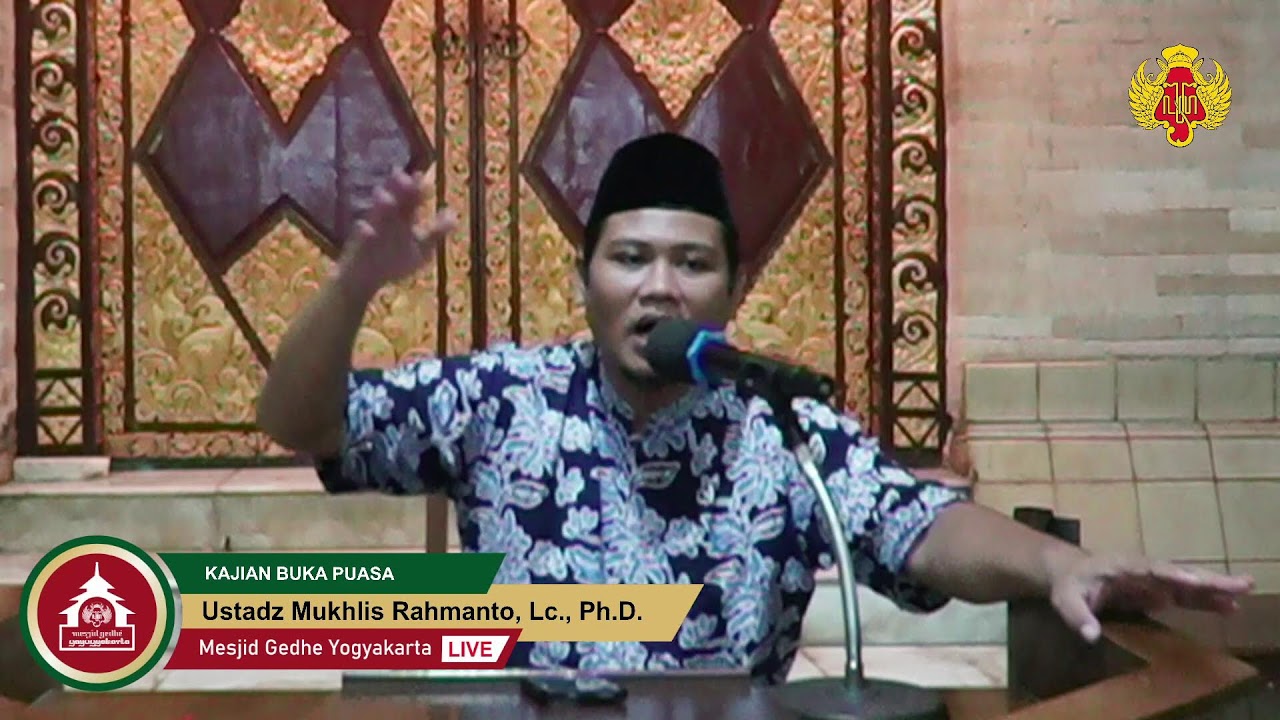 KAJIAN BUKA PUASA | Ustadz Mukhlis Rahmanto, Lc., Ph.D.