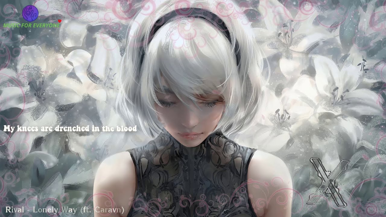 Rival  - Lonely Way (ft. Caravn) [Lyrics Video]