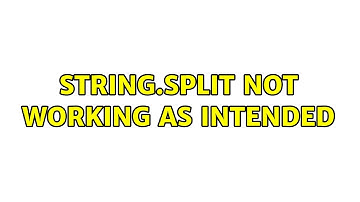 String.split not working as intended (2 Solutions!!)