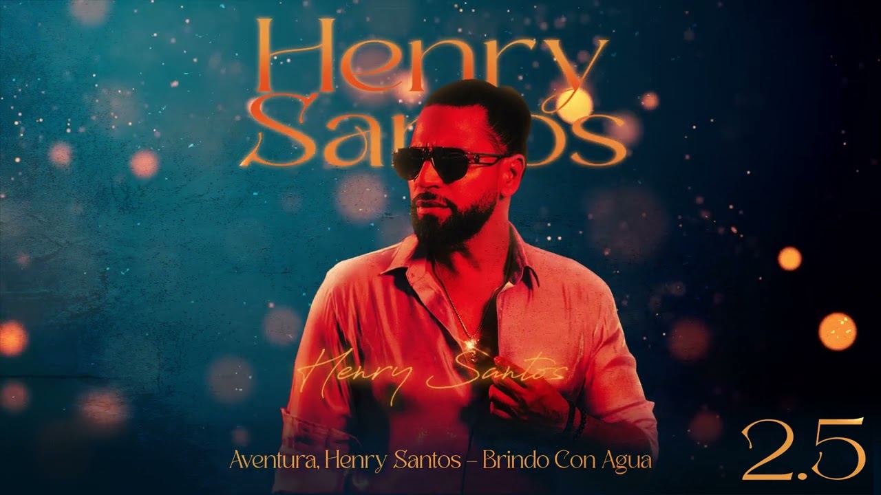 Aventura Brindo Con Agua Music