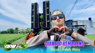 DIANTUP KEMARANG VOC. INDAH WATY FT NEW ANDI PUTRA 2 SHOW JUNTIKEDOKAN CELENG