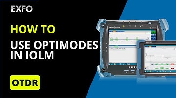 Use optimodes with your P2P fiber test in iOLM | How-To