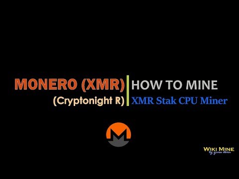 How To Mine Monero (Cryptonight R) XMR Stak Miner