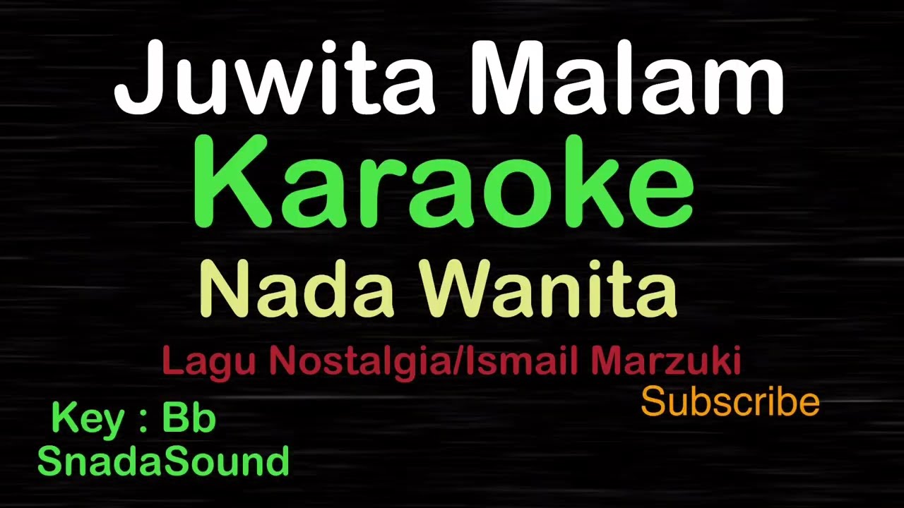 JUWITA MALAM-Lagu Nostalgia-Ismail Marzuki|KARAOKE NADA WANITA ​⁠ -Female-Cewek-Perempuan@UcokkuYasir