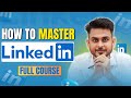 Linkedin ads full course 2024 basic to advance  linkedin complete course  aditya singh