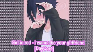 Daycore - I Wanna be Your Girlfriend