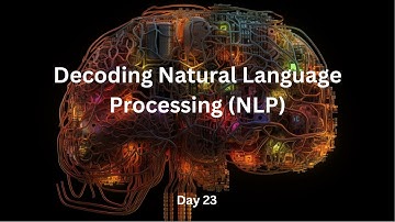 Decoding Natural Language Processing