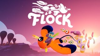 Part 1 - Let's Play Flock! - Whimsical Aerial Shepherding!!
