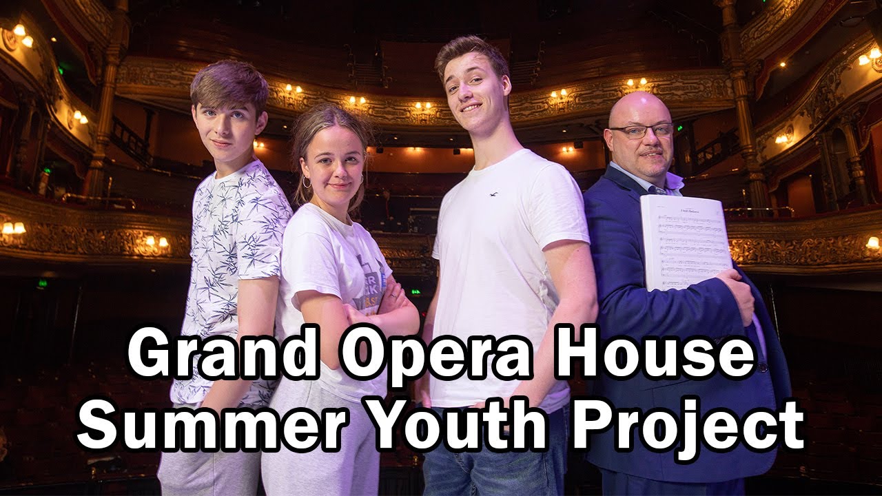 The Grand Opera House Belfast, Summer Youth Programme