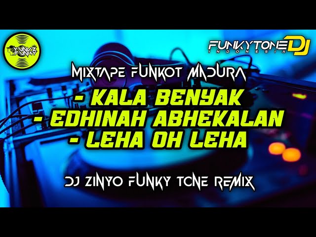 Mixtape Funkot Madura - KALA BENYAK #Funkytonestyle class=
