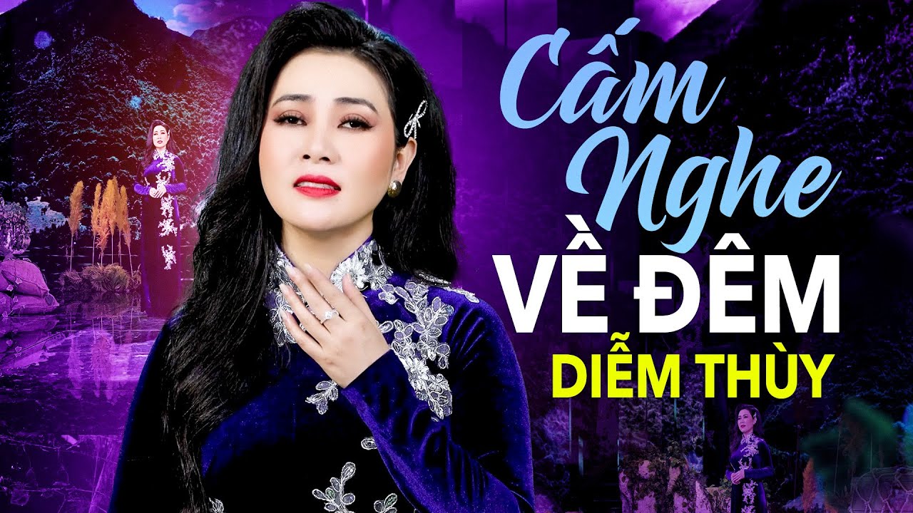 TOP 30 Bài Bolero Hay Nhất Lịch Sử | DIỄM THÙY Gây Nghiện - Lời Tình Viết Vội, Thành Phố Sau Lưng