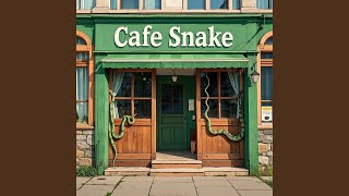 Cafe Snake