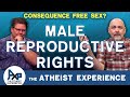 On Male Reproduction Rights | Tyler-CA | The Atheist Experience 24.46