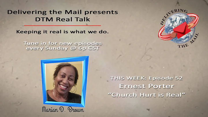 Ernest Porter: Church Hurt is Real | DTM Real Talk