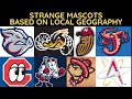 Strange & Silly Mascots Based on Local Geography