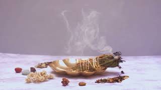 Cleansing Negative Energy | Smudging &amp; Meditation Background Music