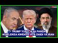 RIPOTI TRUMP YUPO NJIA PANDA KUELEKEA KWENYE VITA NA IRAN 