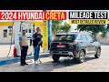 2024 hyundai creta mileage test  most detailed review