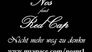 Nos feat.RedCap - Nicht mehr weg zu denken
