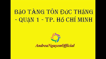 Bảo tàng Tôn Đức Thắng - quận 1 - Tp. Hồ Chí Minh #TônĐứcThắng #BảotàngTônĐứcThắng #AndreaNguyen