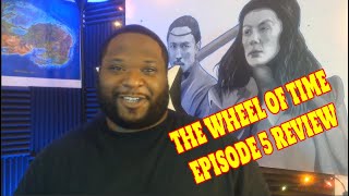 The wheel of Time Episode 5 review