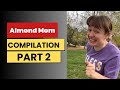 Almond mom compilation part 2