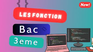 Les sous programme 3eme  et bac scientifique (Les fonctions )