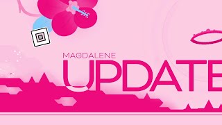 «Magdalene» (Update)