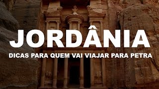 Petra Jordânia - Dicas para quem vai viajar para Petra na Jordânia