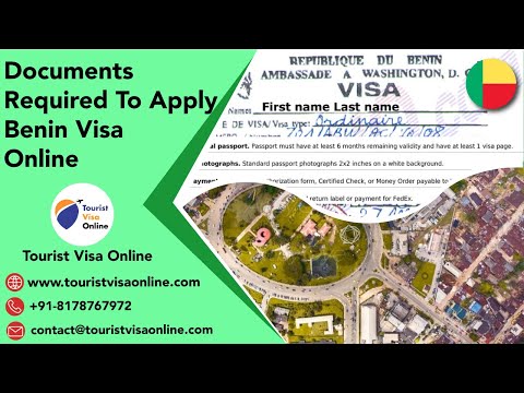 Document Required For Apply Benin Visa Online at TouristVisaOnline.com | Benin E Visa Application