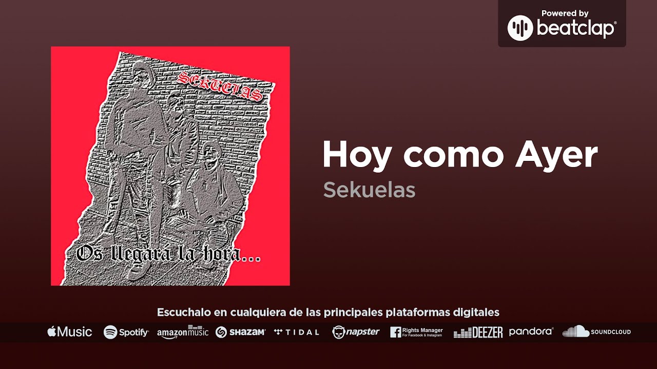 Sekuelas - Hoy Como Ayer