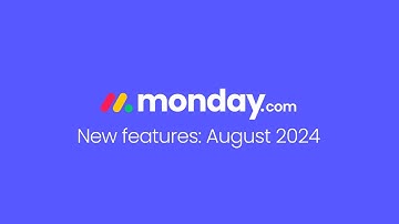 monday.com new features | August 2024