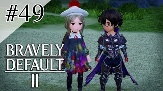 #49 ブレイブリーデフォルト2［実況動画］
